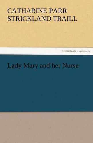 Cover image for Lady Mary and Her Nurse