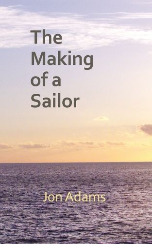 Cover image for The Making of a Sailor