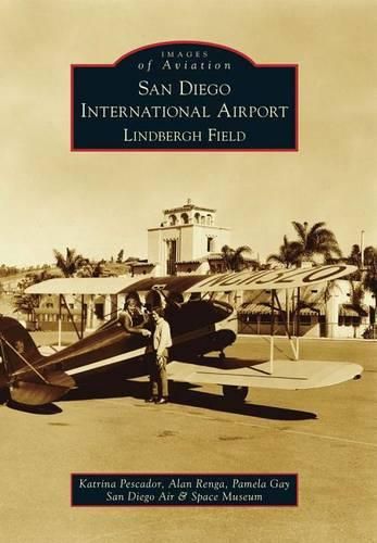 Cover image for San Diego International Airport Lindbergh Field