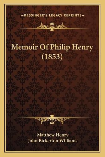 Memoir of Philip Henry (1853)