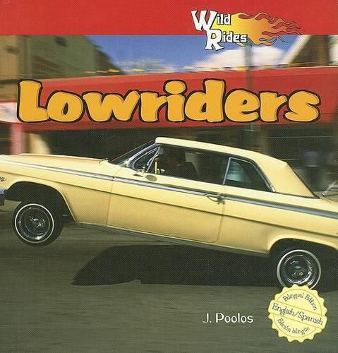 Wild about Lowriders