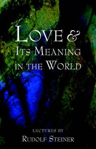 Cover image for Love and Its Meaning in the World