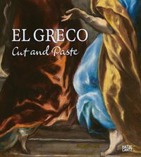 Cover image for Cut and Paste: El Greco and Nordic Modernisms