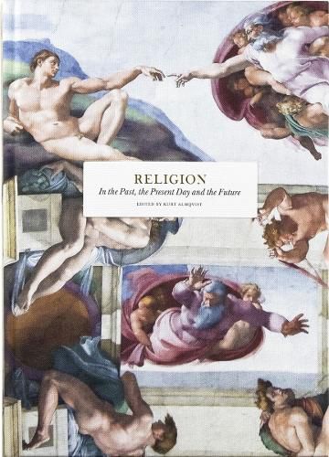 Cover image for Religion: In the Past, the Present Day and the Future