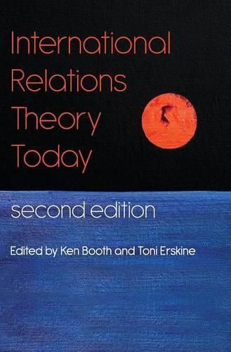 International Relations Theory Today, 2e