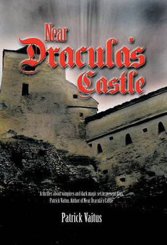 Cover image for Near Dracula's Castle