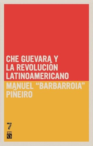 Che Guevara Y Revolucion
