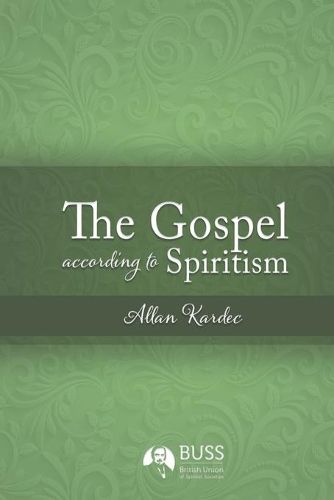 The Gospel According to Spiritism