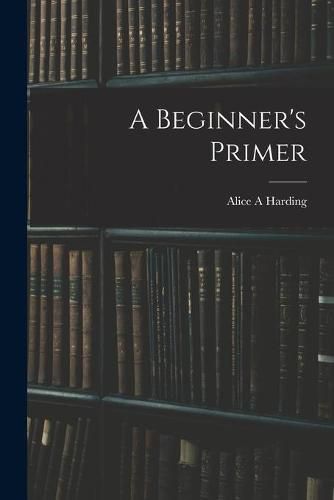 Cover image for A Beginner's Primer