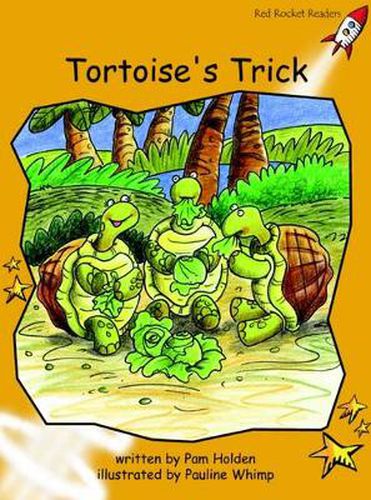Cover image for Red Rocket Readers: Fluency Level 4 Fiction Set B: Tortoise's Trick (Reading Level 21/F&P Level L)