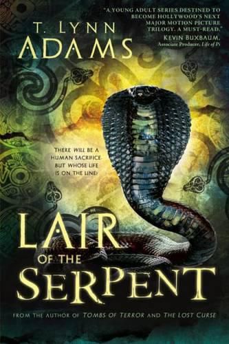 Cover image for Lair of the Serpent: Tombs of Terror Series