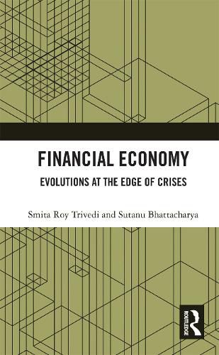 Cover image for Financial Economy: Evolutions at the Edge of Crises