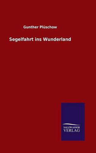 Cover image for Segelfahrt ins Wunderland