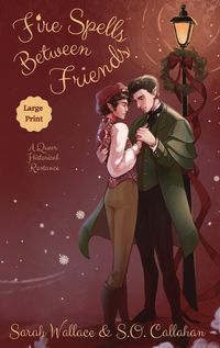 Cover image for Fire Spells Between Friends