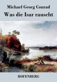 Cover image for Was die Isar rauscht