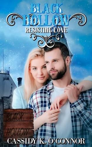 Cover image for Black Hollow: Resisting Love