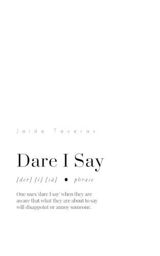 Cover image for Dare I Say