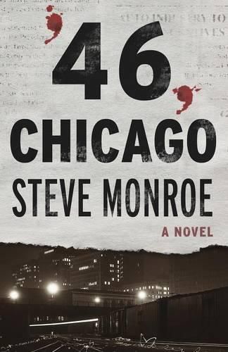 Cover image for '46, Chicago: A Novel