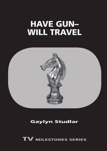 Cover image for Have Gun-Will Travel