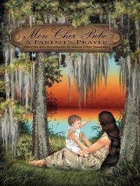 Cover image for Mon Cher Bebe: A Parent's Prayer