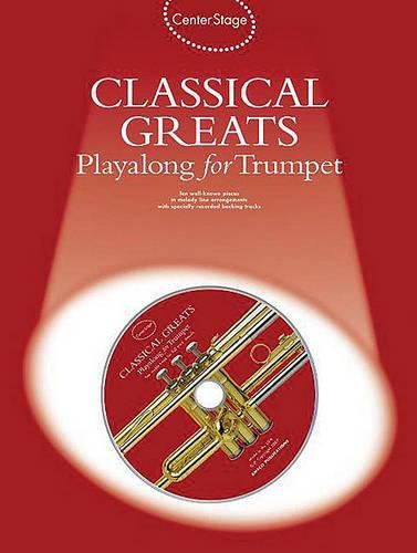 Cover image for Classical Greats Play-Along: Center Stage Series