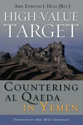 Cover image for High-Value Target: Countering Al Qaeda in Yemen