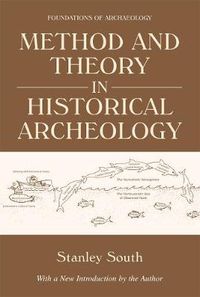 Cover image for Method and Theory in Historical Archeology