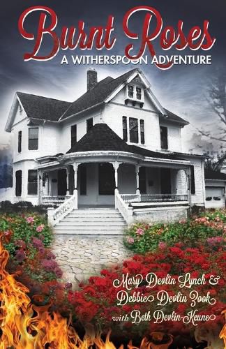 Cover image for Burnt Roses: A Witherspoon Adventure