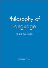 Cover image for Philosophy of Language: The Big Questions