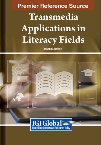 Cover image for Transmedia Applications in Literacy Fields