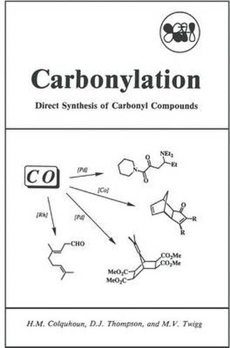 Cover image for Carbonylation: Direct Synthesis of Carbonyl Compounds