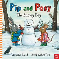 Cover image for Pip and Posy: The Snowy Day