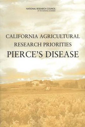 Cover image for California Agricultural Research Priorities: Pierce's Disease