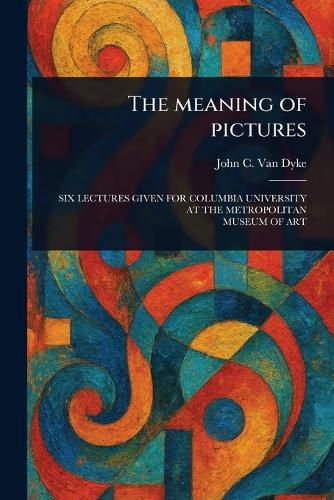 Cover image for The Meaning of Pictures