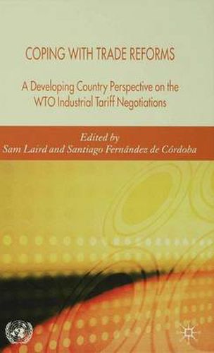 Cover image for Coping with Trade Reforms: A Developing Country Perspective on the WTO Industrial Tariff Negotiations