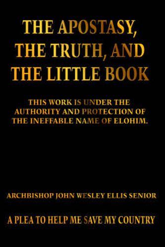 Cover image for The Apostasy, The Truth, and The Little Book