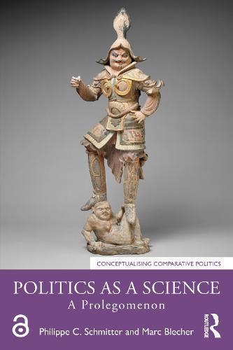 Cover image for Politics as a Science: A Prolegomenon