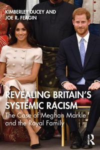 Cover image for Revealing Britain's Systemic Racism: The Case of Meghan Markle and the Royal Family