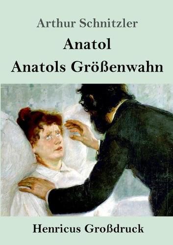 Cover image for Anatol / Anatols Groessenwahn (Grossdruck)