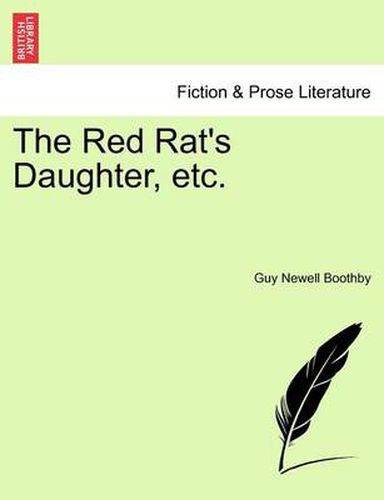 Cover image for The Red Rat's Daughter, Etc.