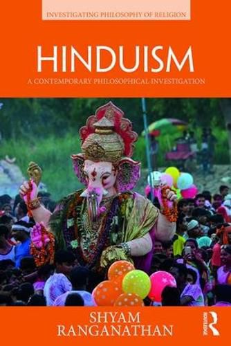 Cover image for Hinduism: A Contemporary Philosophical Investigation