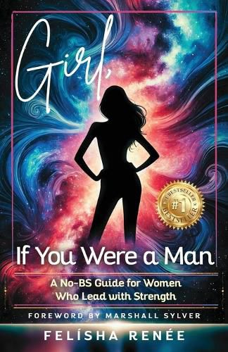 Cover image for Girl, If You Were a Man