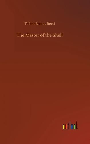 The Master of the Shell