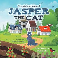 Cover image for The Adventures of Jasper the Cat: Jasper the Chapel Row Cat