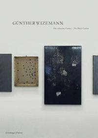 Cover image for Gunther Wizemann: The Black Garden