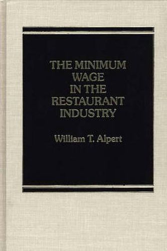 Cover image for The Minimum Wage in the Restaurant Industry.