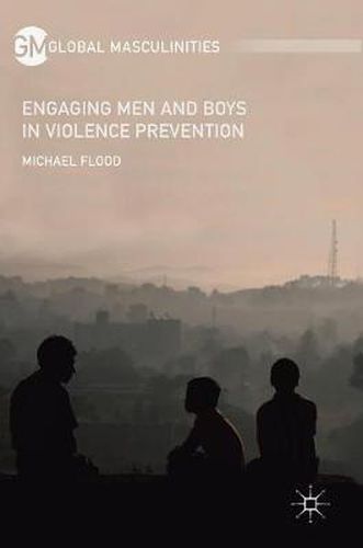 Cover image for Engaging Men and Boys in Violence Prevention