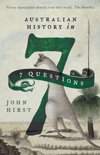Cover image for Australian History in 7 Questions