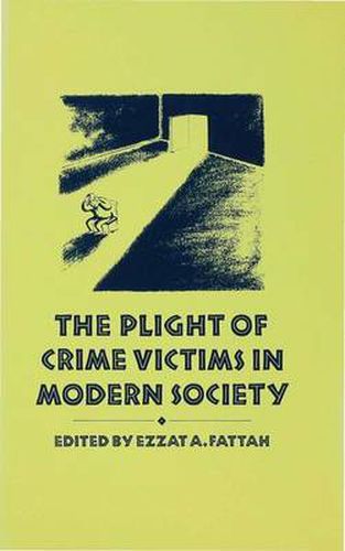 Cover image for The Plight of Crime Victims in Modern Society