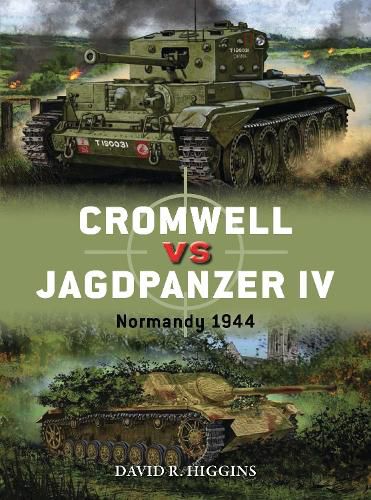 Cover image for Cromwell vs Jagdpanzer IV: Normandy 1944